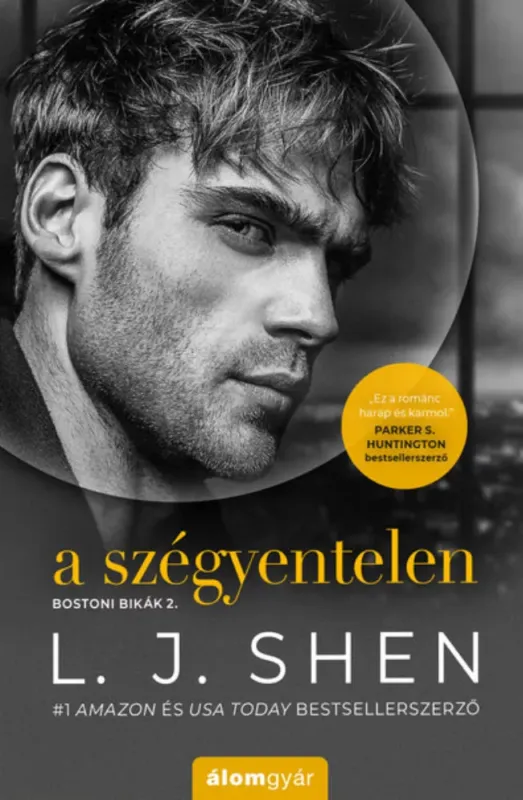 A szégyentelen - Bostoni bikák 2. - L. J. Shen Ajánlat