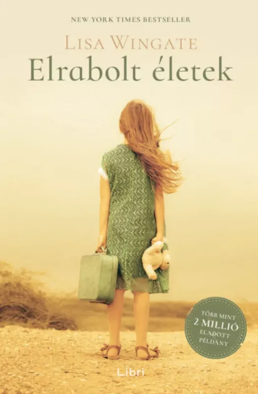 Elrabolt életek - Lisa Wingate Újdonság