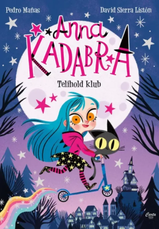 Anna Kadabra 1. - Telihold klub - Pedro Manas Legkelendőbb