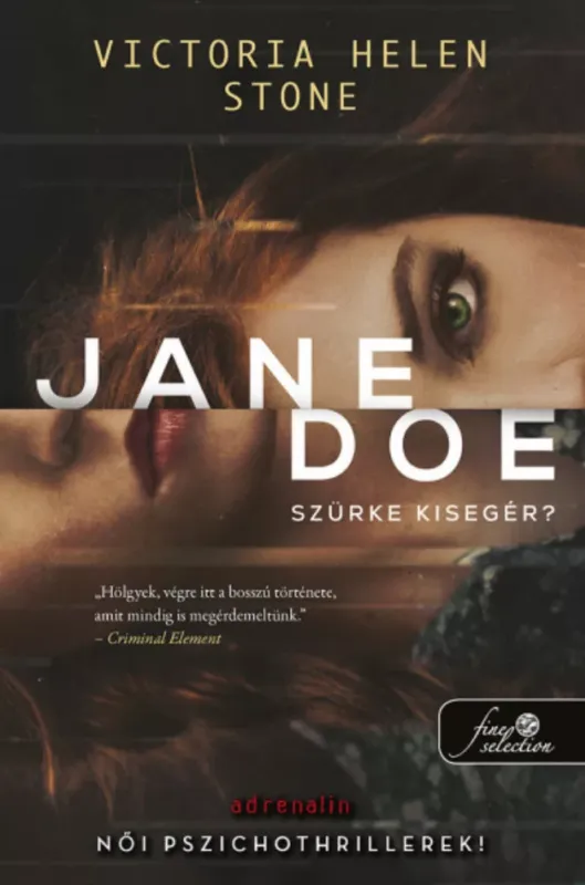 Vedd meg online Jane Doe - Szürke kisegér? - Victoria Helen Stone