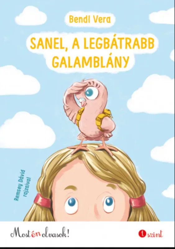 Sanel, a legbátrabb galamblány - Bendl Vera Kedvezmény