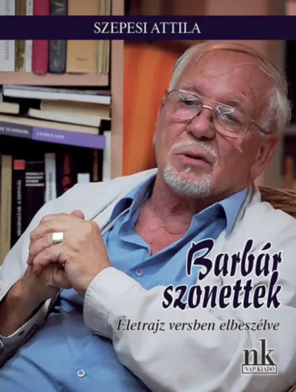 Szezonális akció Barbár szonettek - Szepesi Attila
