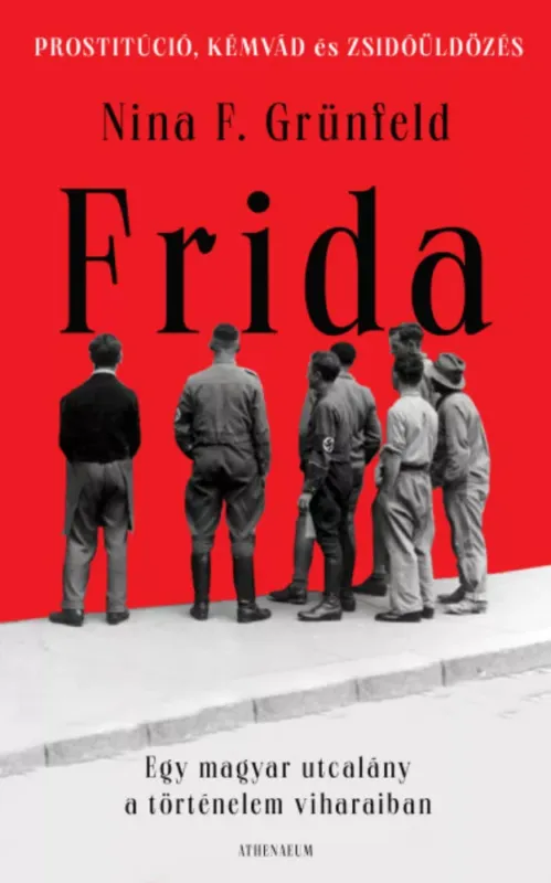 Frida - Nina F. Grünfeld Exkluzív ajánlat