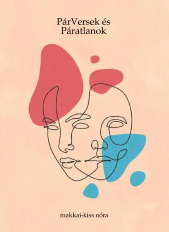 Expressz kézbesítés PárVersek és Páratlanok - Makkai-Kiss Nóra
