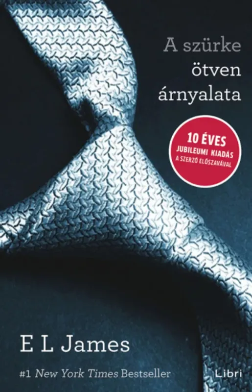 Outlet A szürke ötven árnyalata - E L James