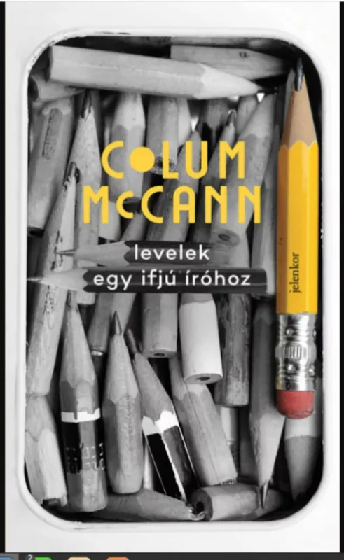 Levelek egy ifjú íróhoz - Colum McCann Árengedmény