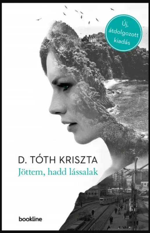 Jöttem, hadd lássalak - D. Tóth Kriszta Biztonságos fizetés