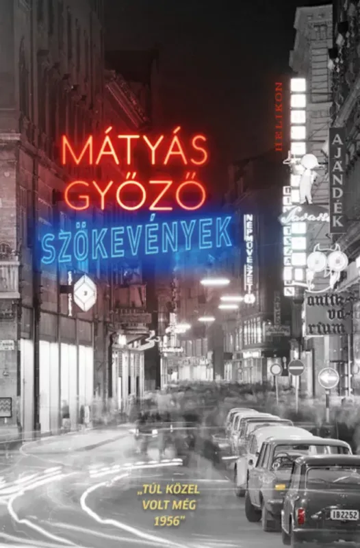 Szökevények - Mátyás Győző Szuper ajánlat