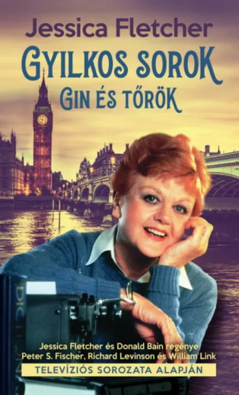 Gyilkos sorok - Gin és tőrök - Jessica Fletcher Utolsó esély