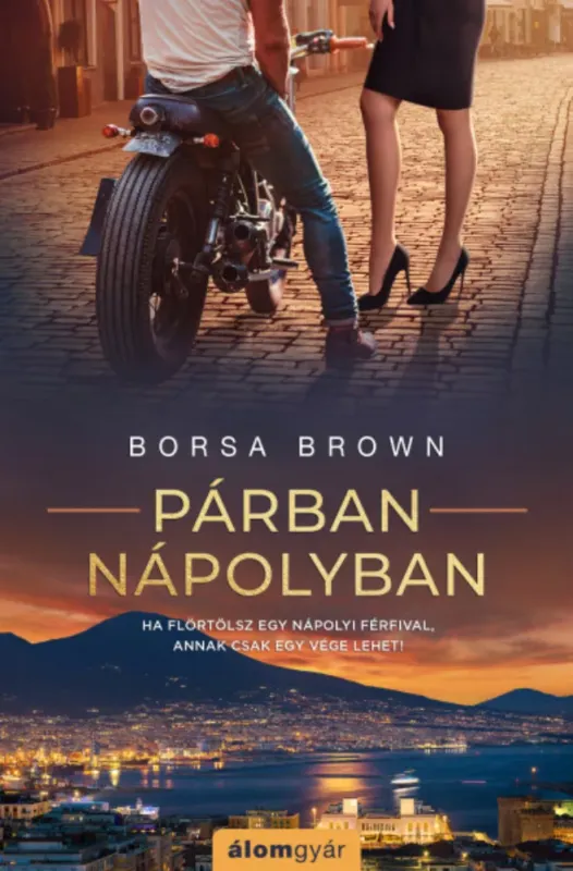 Csak ma Párban Nápolyban - Borsa Brown