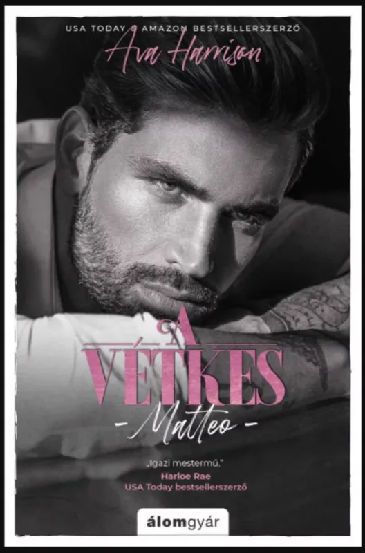 Vedd meg most A vétkes - Matteo - Ava Harrison