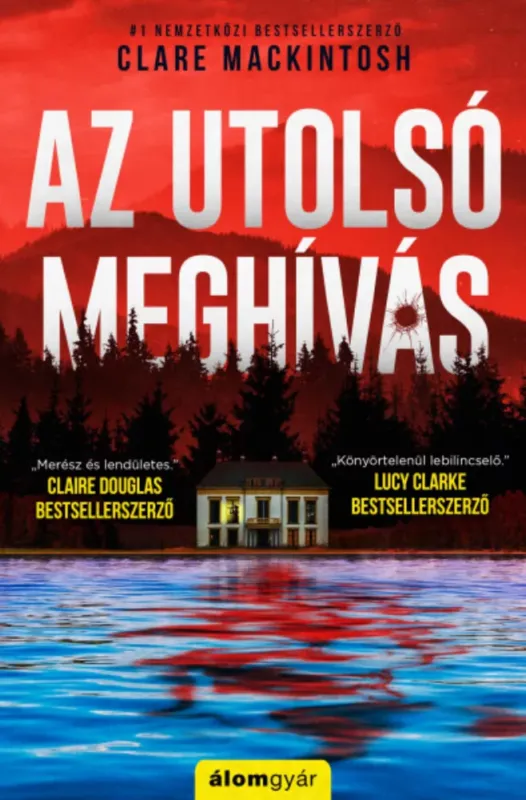 Csak ma Az utolsó meghívás - Clare Mackintosh