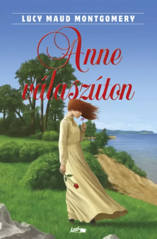Exkluzív ajánlat Anne válaszúton - Lucy Maud Montgomery