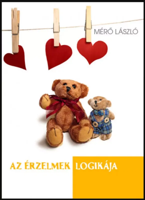 Az érzelmek logikája - Mérő László Ne maradj le