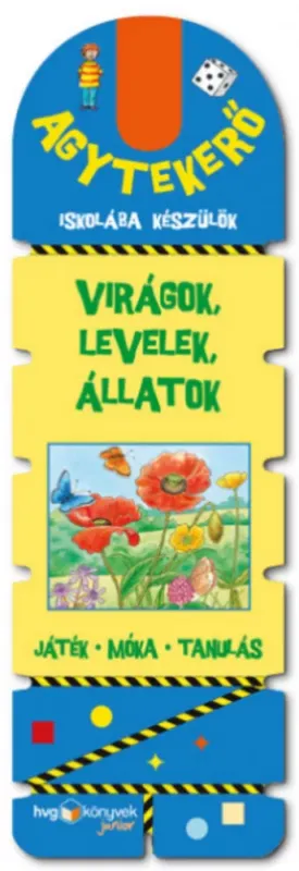 Vedd meg most Agytekerő - Iskolába készülök - Virágok, levelek és állatok
