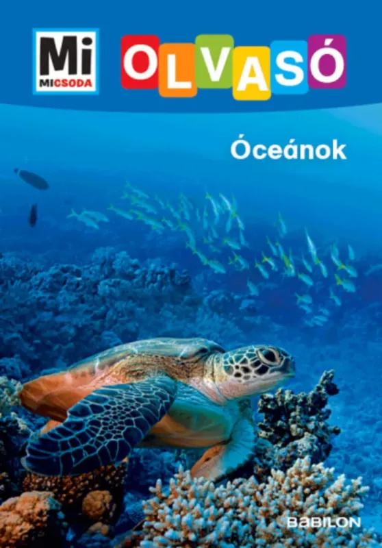 Mi Micsoda Olvasó - Óceánok Ne maradj le