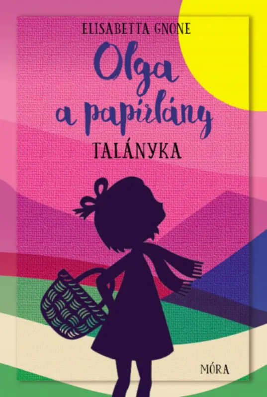 Olga a papírlány 3. - Talányka - Elisabetta Gnone Gyors szállítás