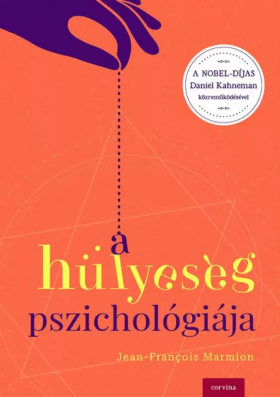 Olcsó A hülyeség pszichológiája - Jean-Francois Marmion