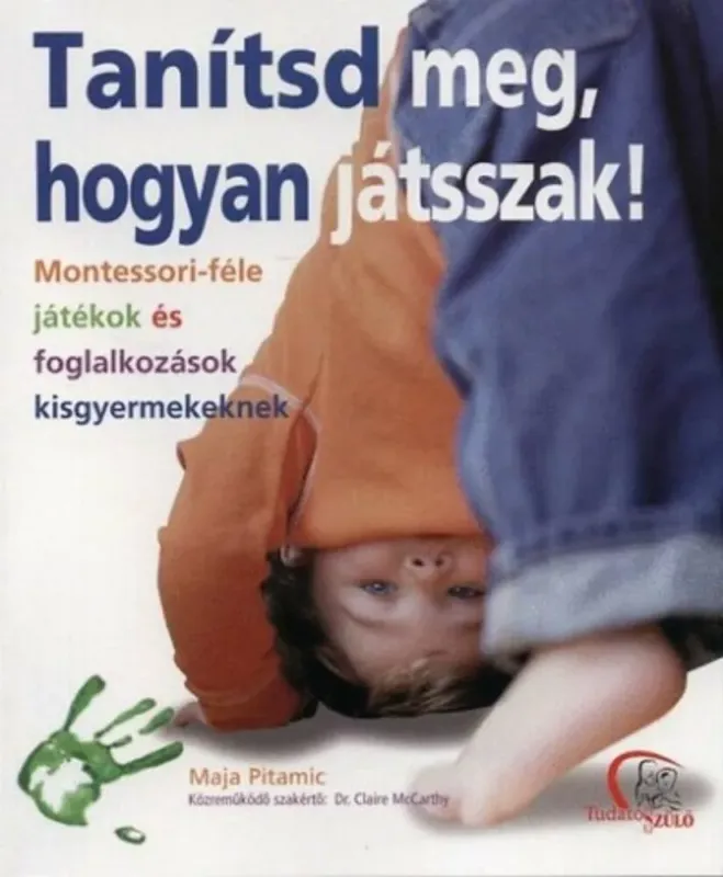Kiárusítás Tanítsd meg, hogyan játsszak! - Maja Pitamic