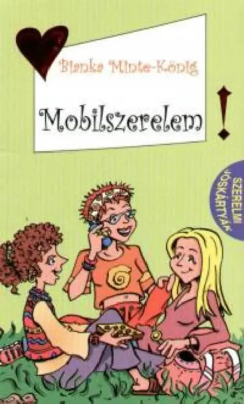 Azonnali szállítás Mobilszerelem - Bianka Minte-König