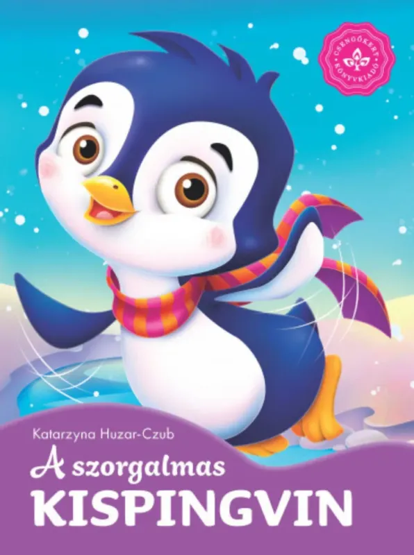 Kedvezményes ár A szorgalmas kispingvin - Katarzyna Huzar-Czub