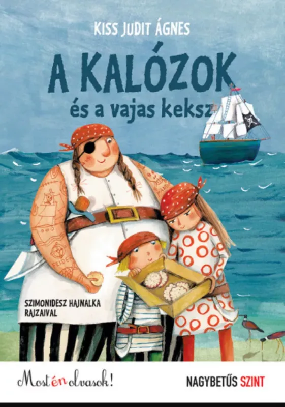A kalózok és a vajas keksz - Kiss Judit Ágnes Legjobb ár
