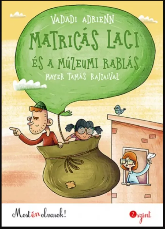Ajánlat Matricás Laci és a múzeumi rablás - Vadadi Adrienn