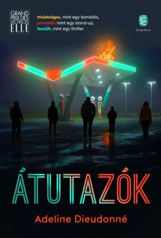 Átutazók - Adeline Dieudonné Expressz kézbesítés