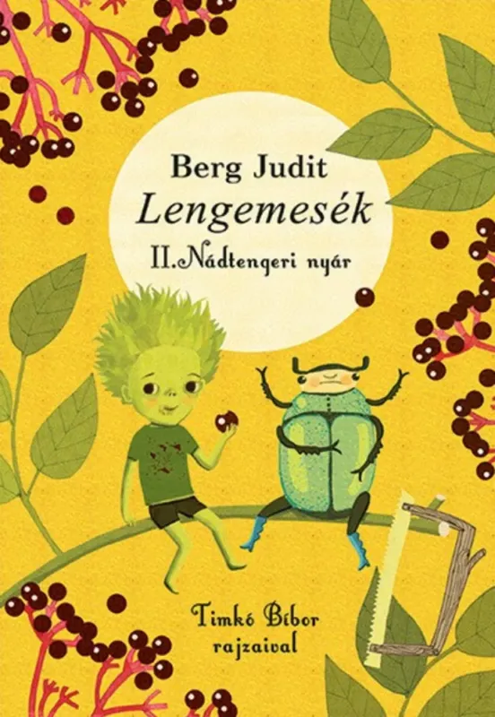 Lengemesék 2. - Nádtengeri nyár - Berg Judit (2022) Vedd meg online