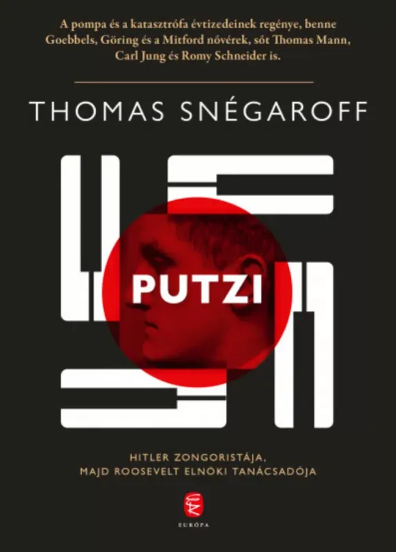 Putzi - Thomas Snégaroff Árengedmény