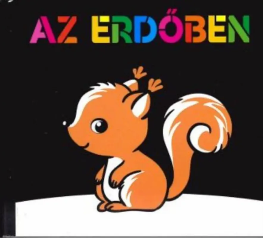 Az erdőben Rendeld meg most