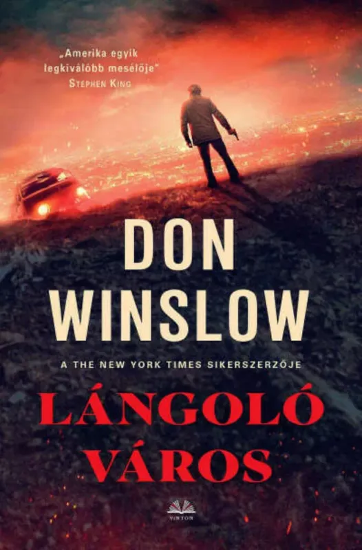Lángoló város - Don Winslow Exkluzív ajánlat