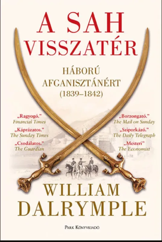 Prémium A sah visszatér - William Dalrymple