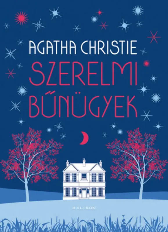 Vedd meg most Szerelmi bűnügyek - Agatha Christie