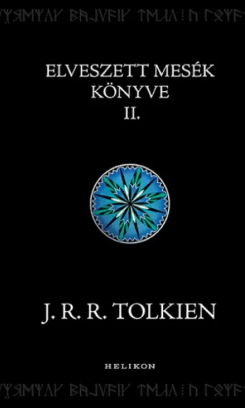 Alacsony ár Elveszett mesék könyve 2. - J. R. R. Tolkien