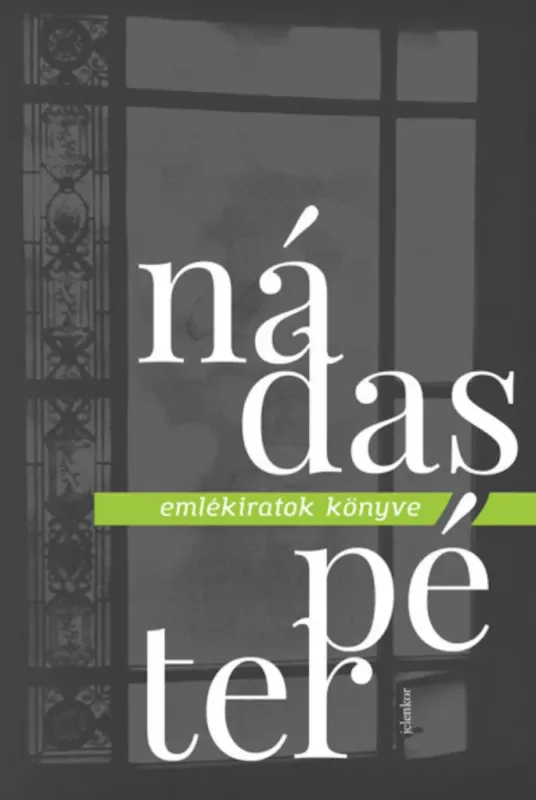 Emlékiratok könyve - Nádas Péter Olcsó