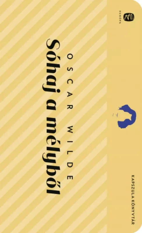 Olcsó Sóhaj a mélyből - Oscar Wilde (Kapszula Könyvtár)