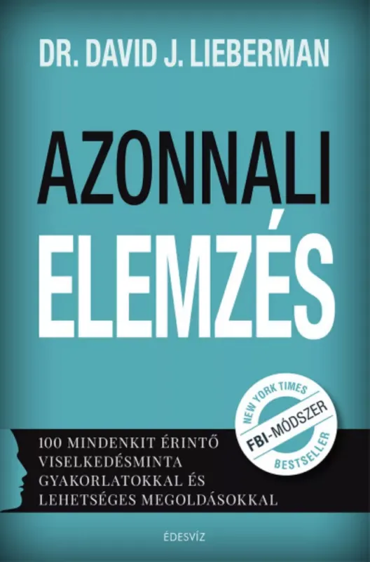 Azonnal elérhető Azonnali elemzés - Dr. David J. Lieberman