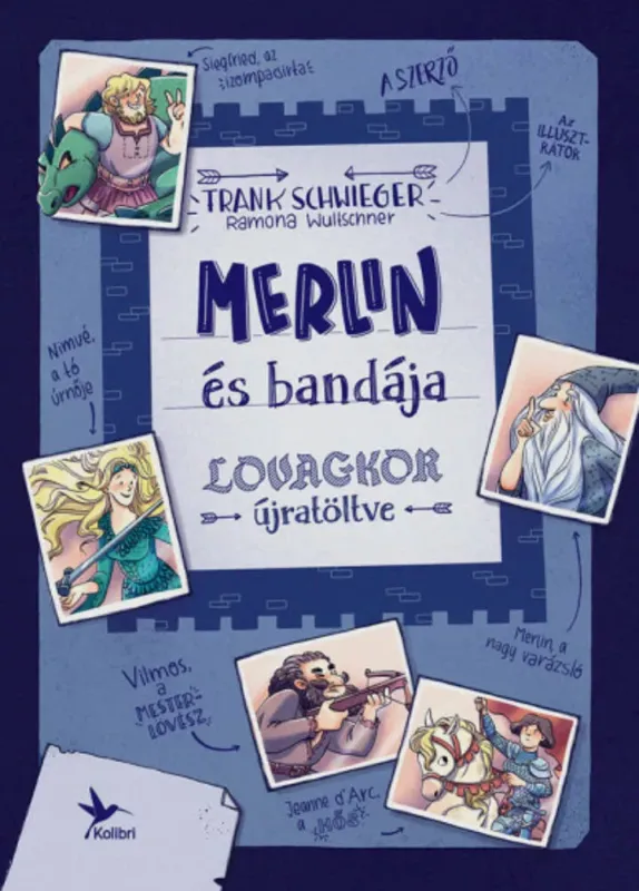 Merlin és bandája - Frank Schwieger Vásárlói kedvenc