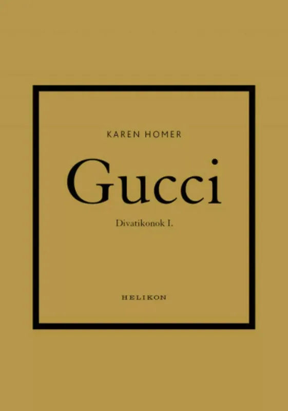 Azonnali szállítás Divatikonok: Gucci (Karen Homer)
