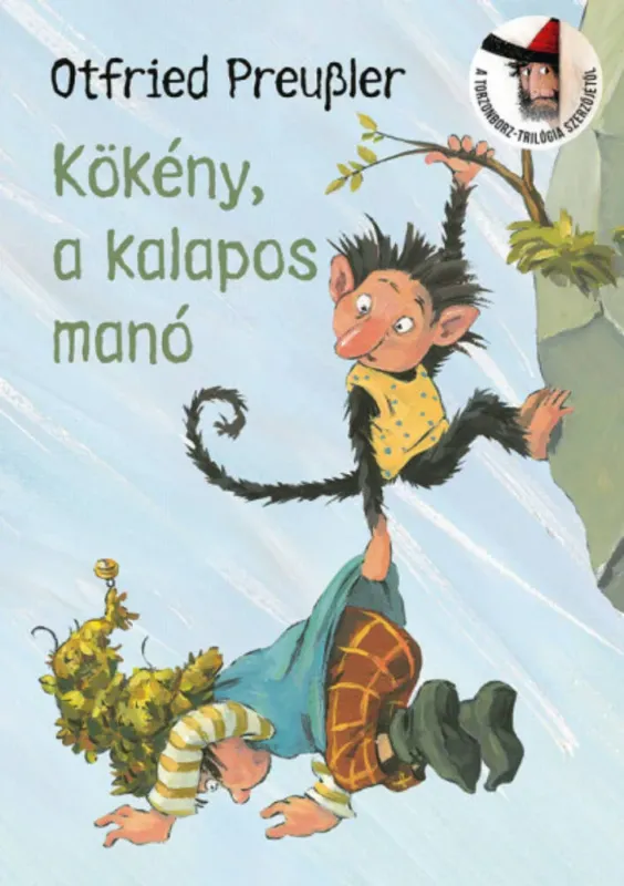 Szuper akció Kökény, a kalapos manó - Otfried Preussler