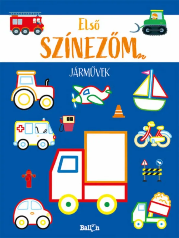 Első színezőm - Járművek Ne maradj le