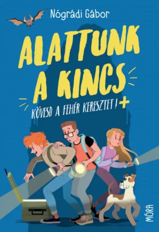 Alattunk a kincs - Nógrádi Gábor Akciós ár
