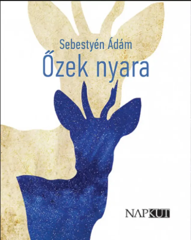 Végkiárusítás Őzek nyara - Sebestyén Ádám