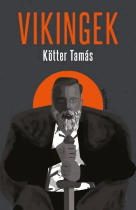 Végkiárusítás Vikingek - Kötter Tamás