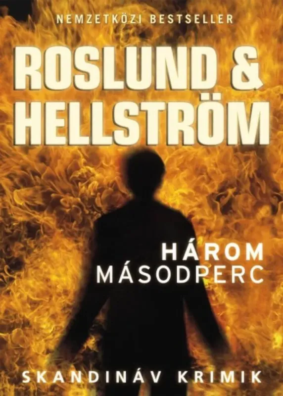 Három másodperc - Roslund & Hellström Outlet