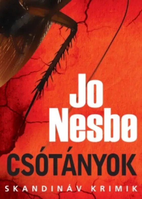 Csótányok - Jo Nesbo Nézd meg most