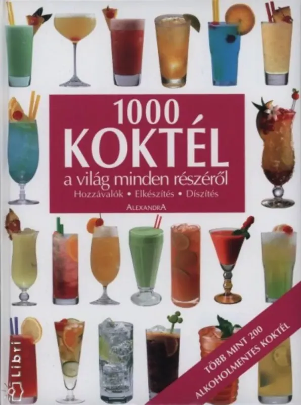 1000 koktél a világ minden részéről Árengedmény