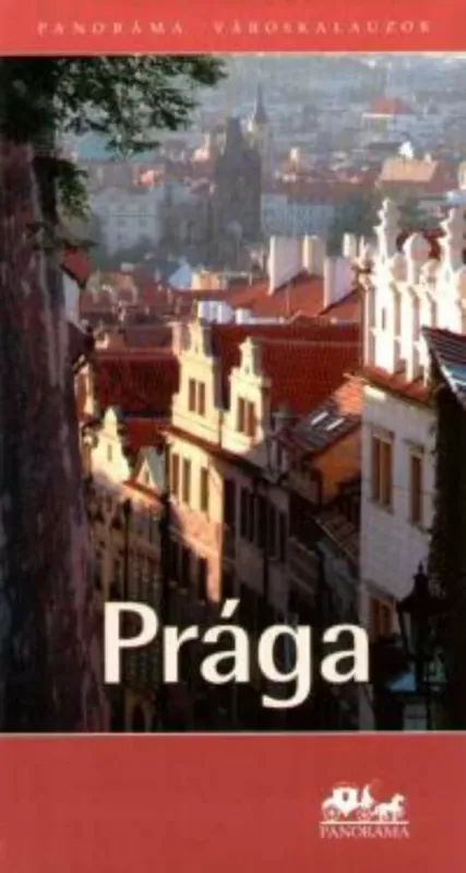 Olcsóbb Panoráma városkalauzok - Prága