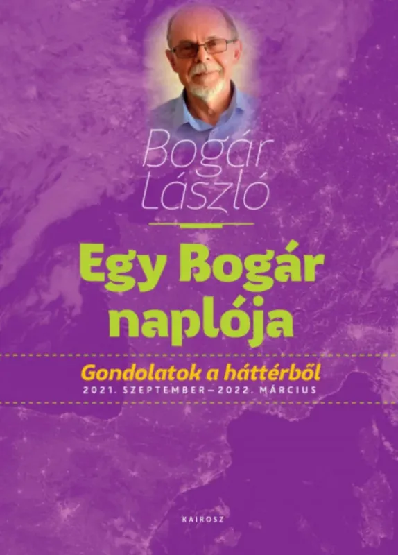 Akciós ár Egy Bogár naplója 3. - Bogár László